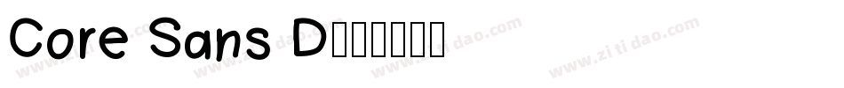 Core Sans D字体转换